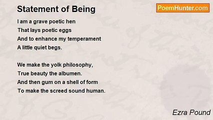 Ezra Pound - Statement of Being