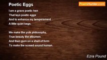 Ezra Pound - Poetic Eggs