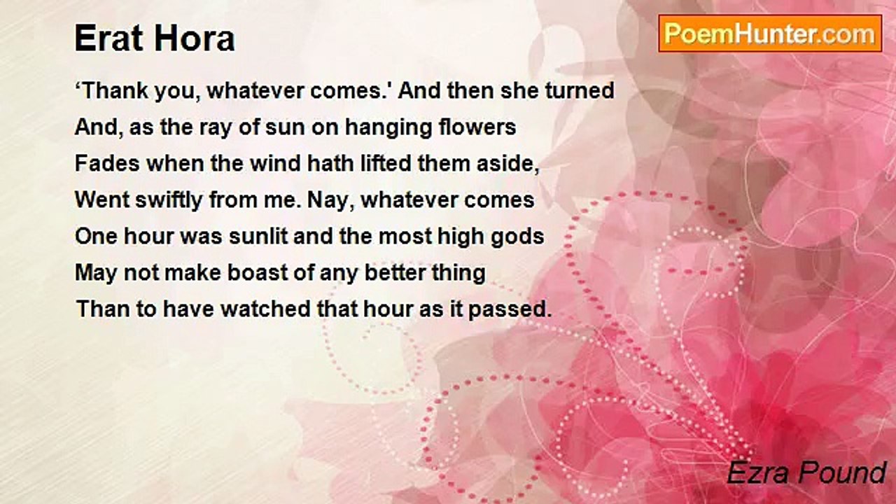 Ezra Pound - Erat Hora