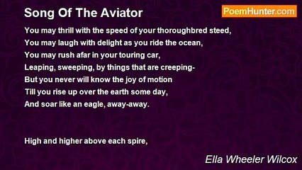 Ella Wheeler Wilcox - Song Of The Aviator