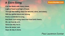 Paul Laurence Dunbar - A Corn-Song