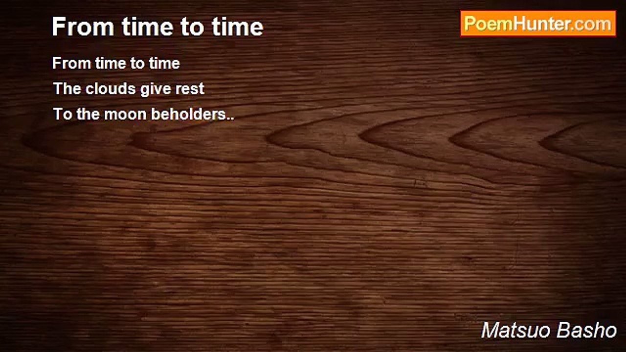 Matsuo Basho - From time to time