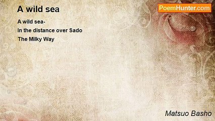 Matsuo Basho - A wild sea