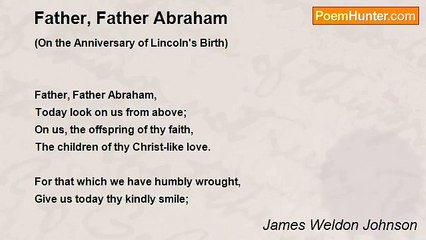 James Weldon Johnson - Father, Father Abraham
