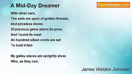 James Weldon Johnson - A Mid-Day Dreamer