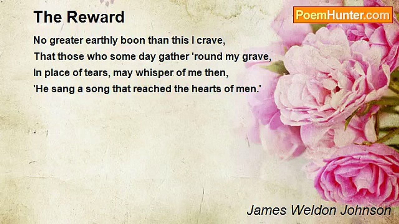 James Weldon Johnson - The Reward