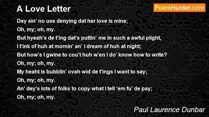 Paul Laurence Dunbar - A Love Letter