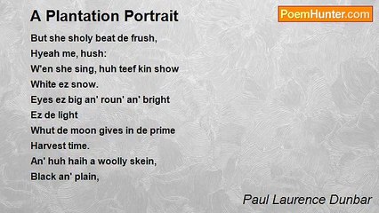 Paul Laurence Dunbar - A Plantation Portrait