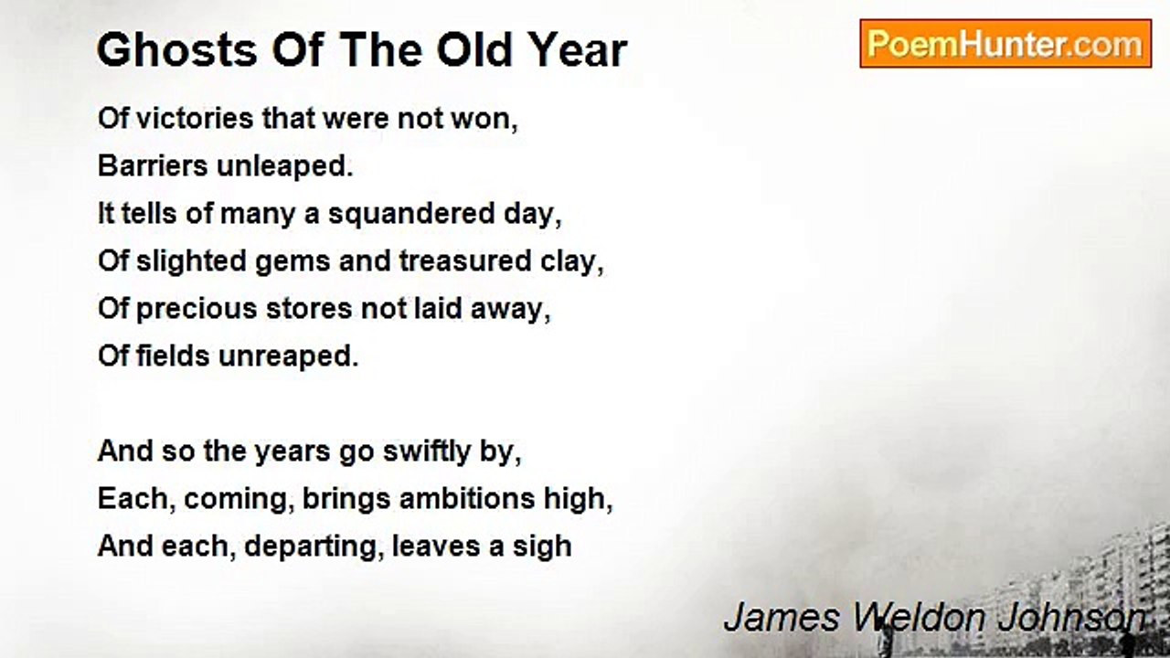 James Weldon Johnson - Ghosts Of The Old Year
