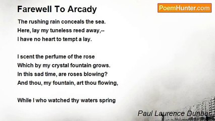 Paul Laurence Dunbar - Farewell To Arcady