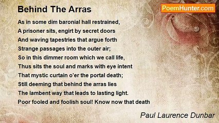 Paul Laurence Dunbar - Behind The Arras
