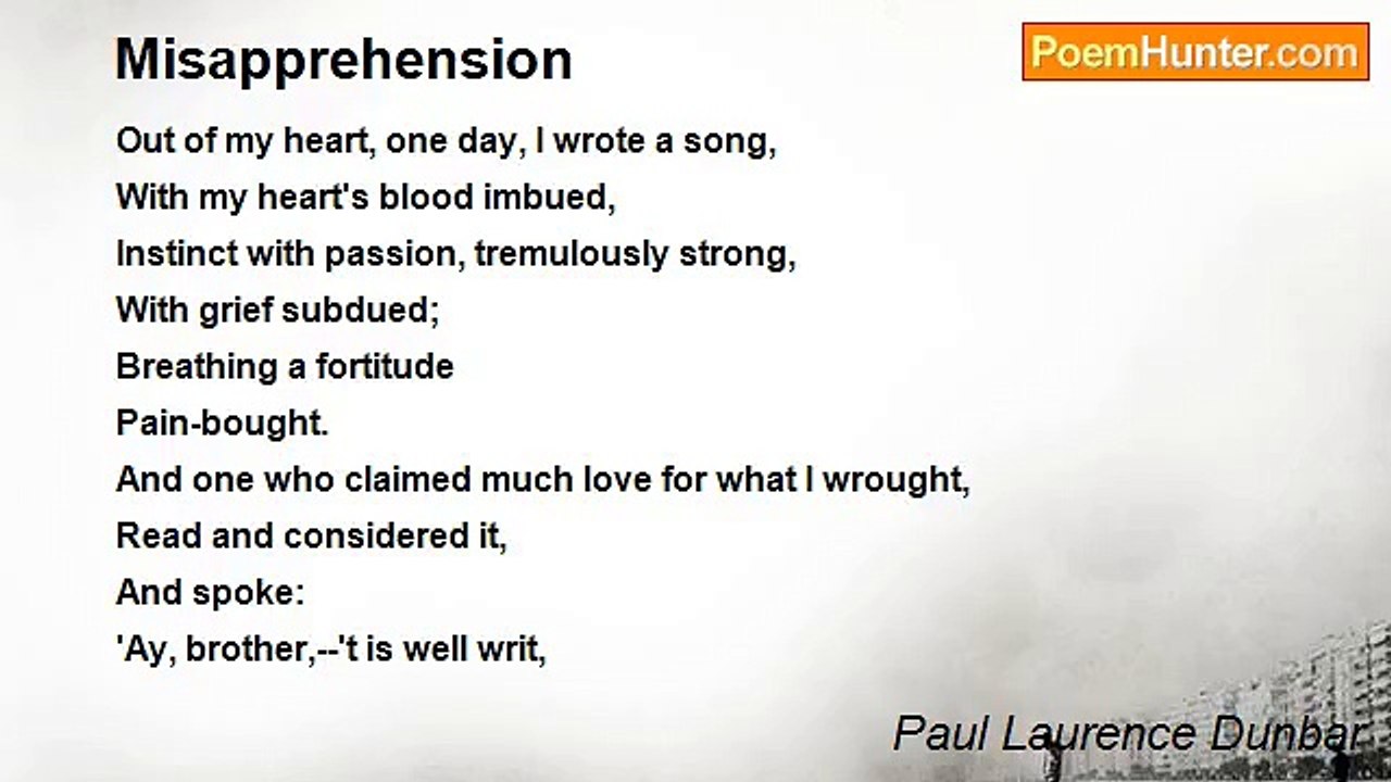 Paul Laurence Dunbar - Misapprehension