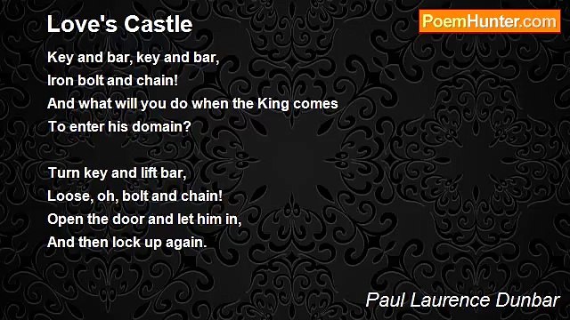 Paul Laurence Dunbar - Love's Castle