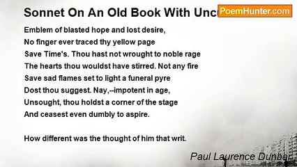 Paul Laurence Dunbar - Sonnet On An Old Book With Uncut Leaves