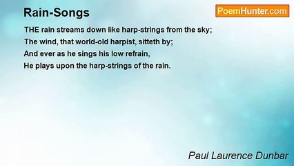 Paul Laurence Dunbar - Rain-Songs