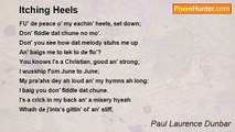 Paul Laurence Dunbar - Itching Heels