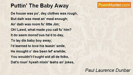 Paul Laurence Dunbar - Puttin' The Baby Away