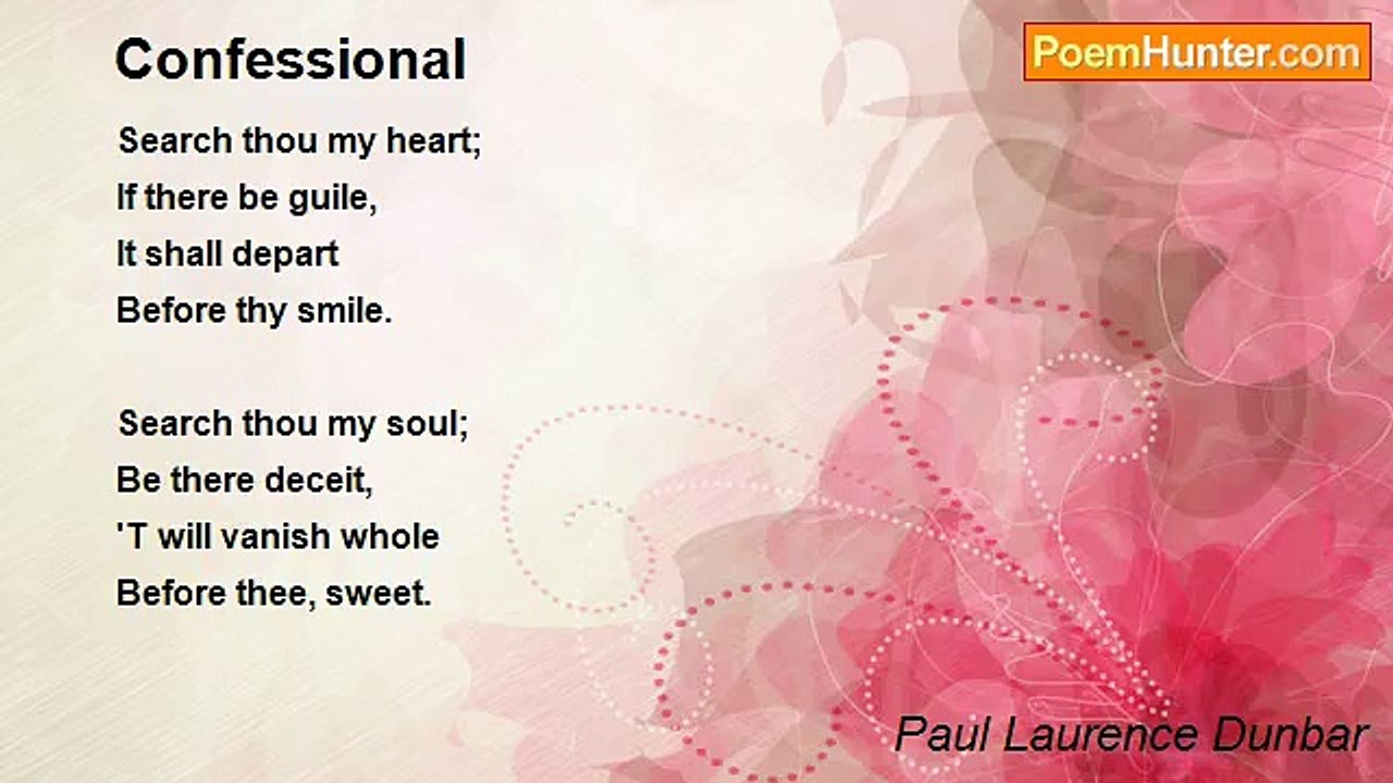 Paul Laurence Dunbar - Confessional