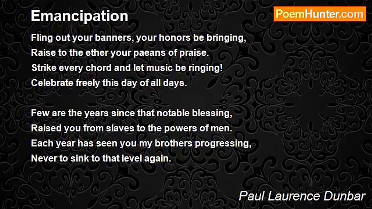 Paul Laurence Dunbar - Emancipation
