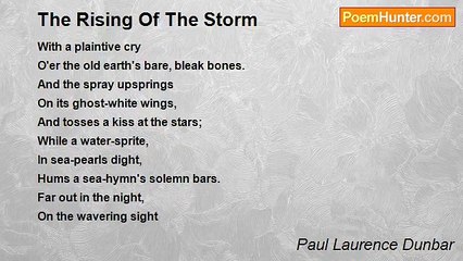 Paul Laurence Dunbar - The Rising Of The Storm