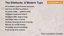 Paul Laurence Dunbar - The Dilettante: A Modern Type