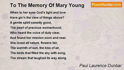 Paul Laurence Dunbar - To The Memory Of Mary Young