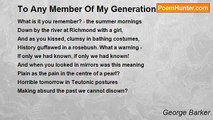 George Barker - To Any Member Of My Generation