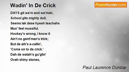 Paul Laurence Dunbar - Wadin' In De Crick