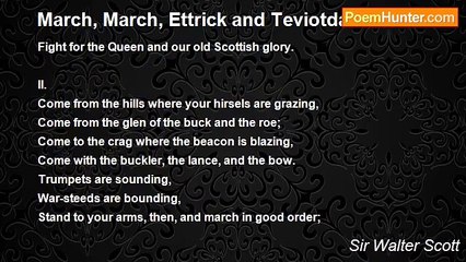 Sir Walter Scott - March, March, Ettrick and Teviotdale