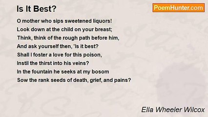 Ella Wheeler Wilcox - Is It Best?