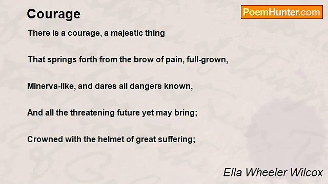 Ella Wheeler Wilcox - Courage