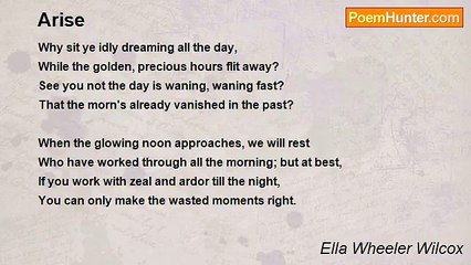 Ella Wheeler Wilcox - Arise