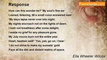 Ella Wheeler Wilcox - Response