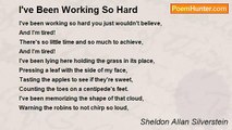 Sheldon Allan Silverstein - I've Been Working So Hard