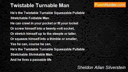Sheldon Allan Silverstein - Twistable Turnable Man