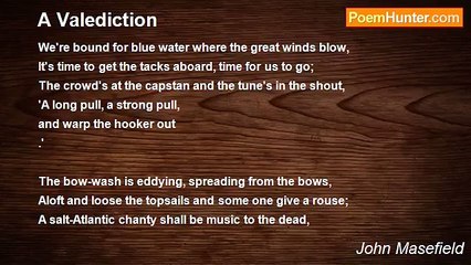 John Masefield - A Valediction