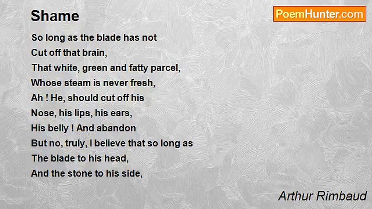 Arthur Rimbaud - Shame