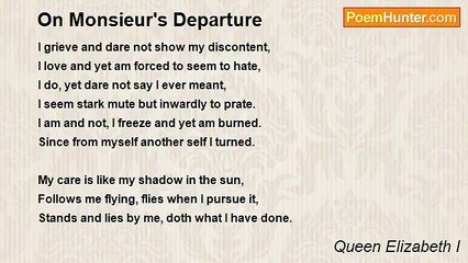 Queen Elizabeth I - On Monsieur's Departure