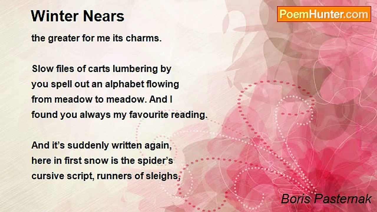 Boris Pasternak - Winter Nears