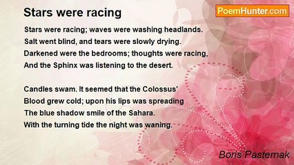 Boris Pasternak - Stars were racing