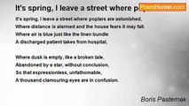 Boris Pasternak - It's spring, I leave a street where poplars...