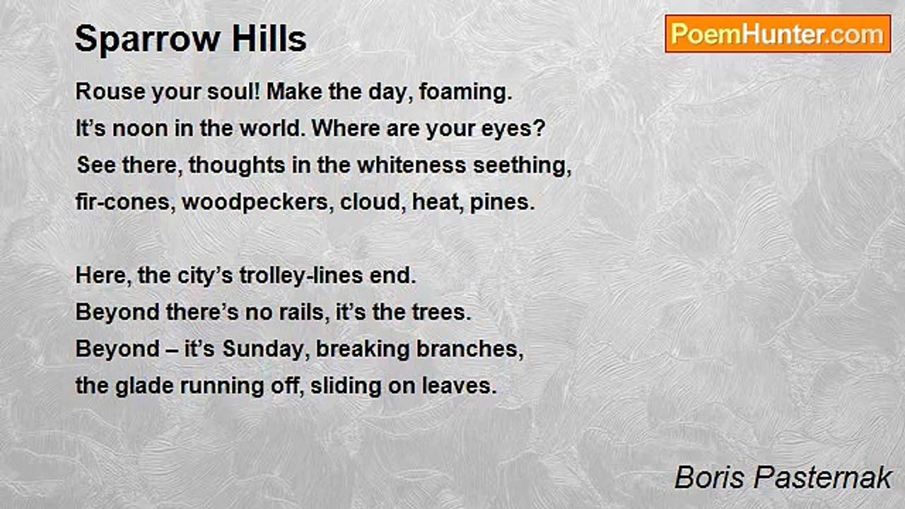 Boris Pasternak - Sparrow Hills