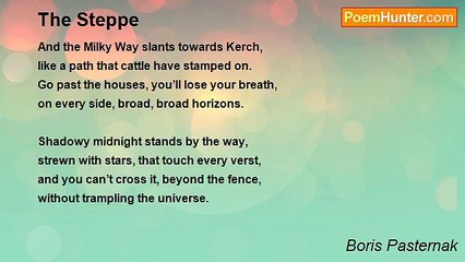 Boris Pasternak - The Steppe