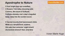 Victor Marie Hugo - Apostrophe to Nature