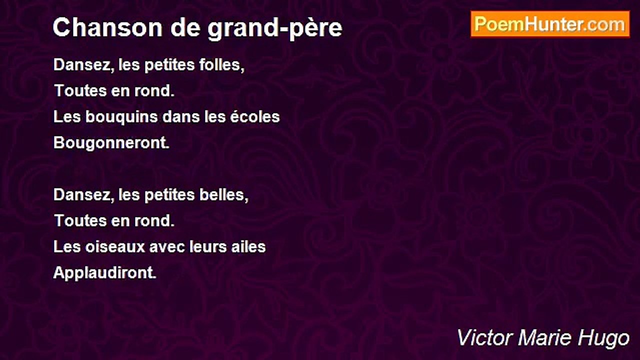 Victor Marie Hugo - Chanson de grand-père
