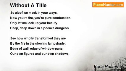 Boris Pasternak - Without A Title