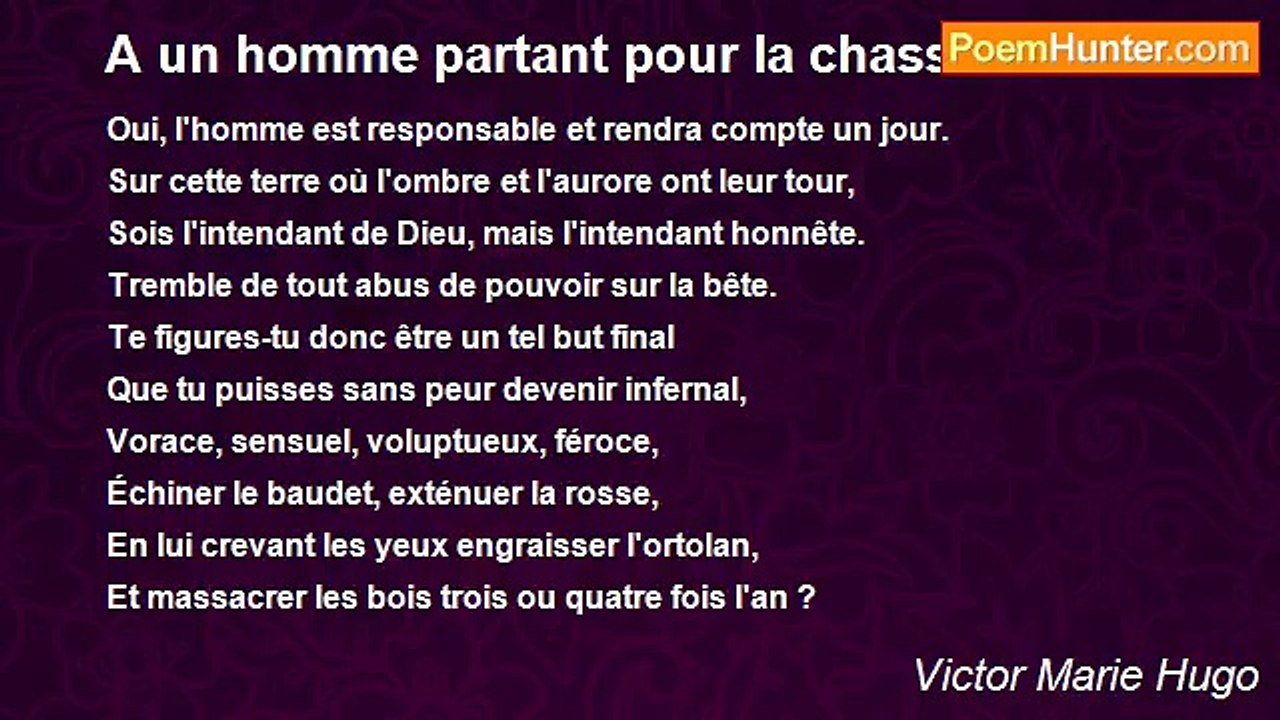 Victor Marie Hugo - A un homme partant pour la chasse