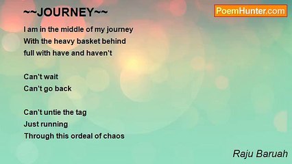 Raju Baruah - ~~JOURNEY~~
