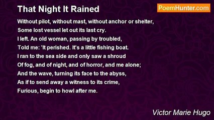 Victor Marie Hugo - That Night It Rained