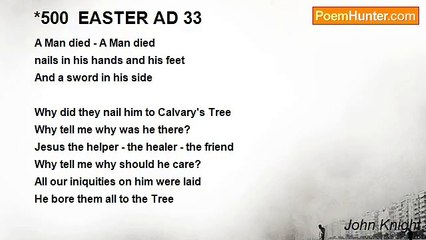 John Knight - *500  EASTER AD 33